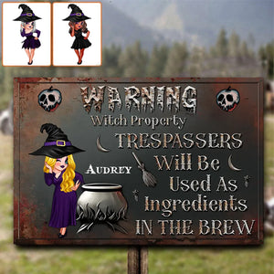 Warning Trespassers Will Be Used As Ingredients - Personalized Classic Witch Metal Signs