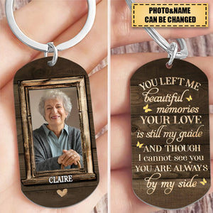 You're Always By My Side - Upload Image, Personalized Keychain