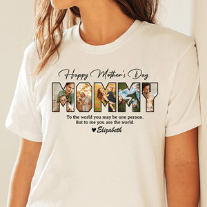 Personalized Custom Photo Happy Mother's Day To My World Bright Shirt