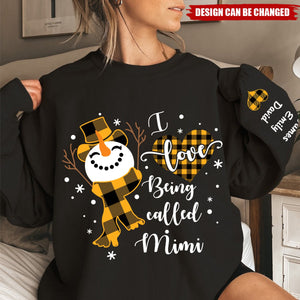 I Love Being Called Grandma Snowman Christmas And Kids Personalized Sweatshirt