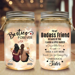 Besties Forever Because Of You I Laugh A Little Harder - Personalized Mason Jar Light