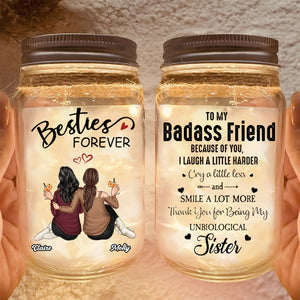 Besties Forever Because Of You I Laugh A Little Harder - Personalized Mason Jar Light