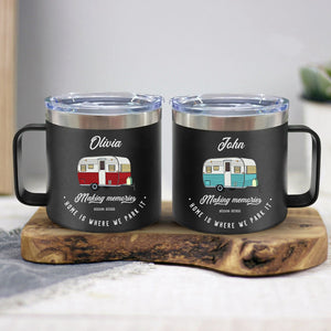 Home Is Where We Park It Camping- Camper Couple Gift - Personalized 14oz Stainless Steel Tumbler With Handle