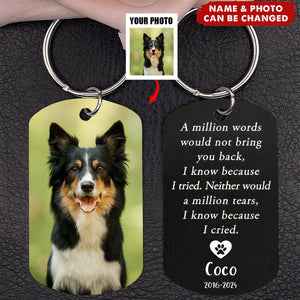 You're Gone But Not Forgotten - Personalized Photo Stainless Steel Keychain Gift For Pet Lovers