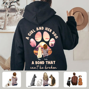 A Girl And Her Dog A Bond That Can't Be Broken - Personalized Dog/Cat Lover Hoodie