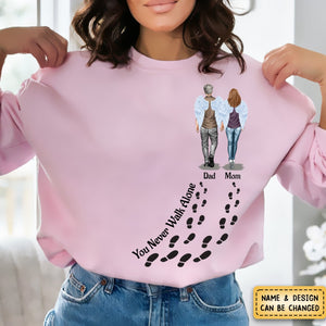 You Never Walk Alone - Personalized Sweatshirt For Loss Of Loved One