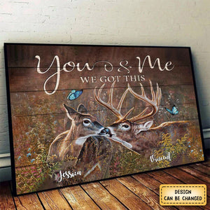 You&Me We Got This-Hunting Couple - Personalized Poster