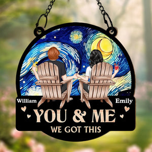 Personalized Gift For Couple You And Me We Got This Acrylic Mix Wood Suncatcher Ornament