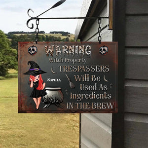 Warning Trespassers Will Be Used As Ingredients - Personalized Classic Witch Metal Signs