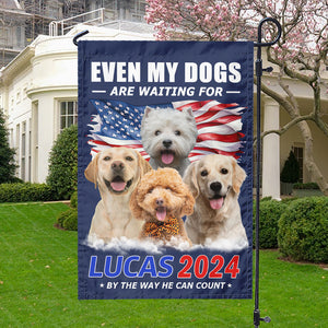 Custom Photo Even My Dogs Are Waiting For You 2024-Personalized Garden Flag