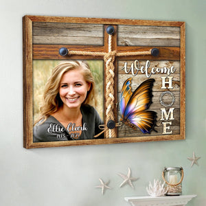 Personalized Memorial Photo Welcome Home Butterfly Cross Canvas Poster