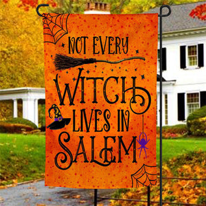 Not Every Witch Lives In Salem Halloween Garden Flag