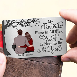 My Favorite Place Couple Gift Personalized Metal Wallet Card