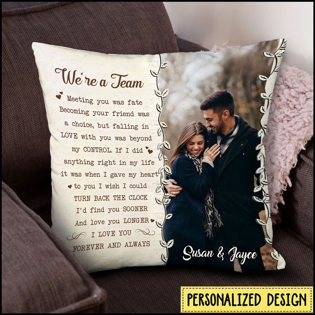 We're A Team Custom Photo Couple Pillow