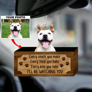 Personalized Photo Mica Ornament-We'll Be Watching You-Gift For Dog Lover